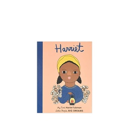 [BKLD00900] Little People Big Dreams My First, Harriet Tubman