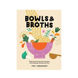 [BKNS01900] Bowls and Broth- Recipe Book